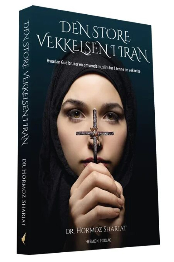 Den store vekkelsen i Iran av Hormoz Shariat