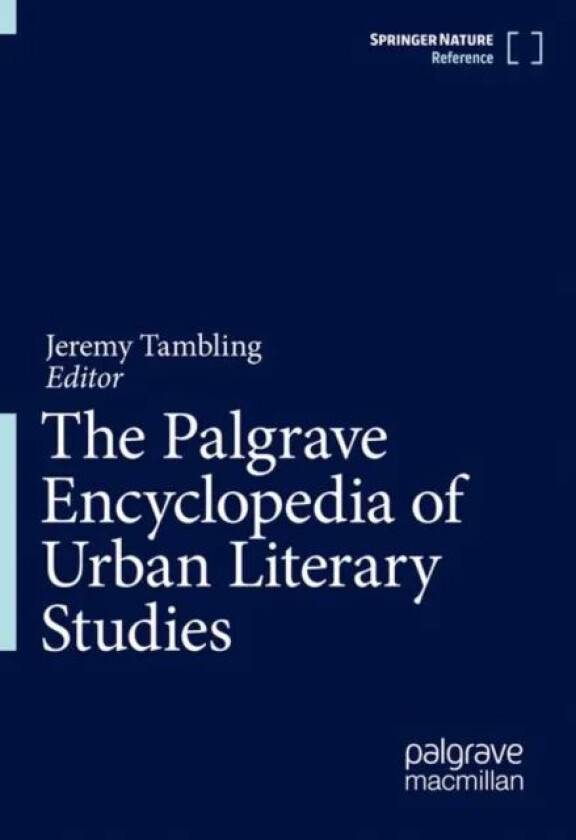 Bilde av The Palgrave Encyclopedia of Urban Literary Studies