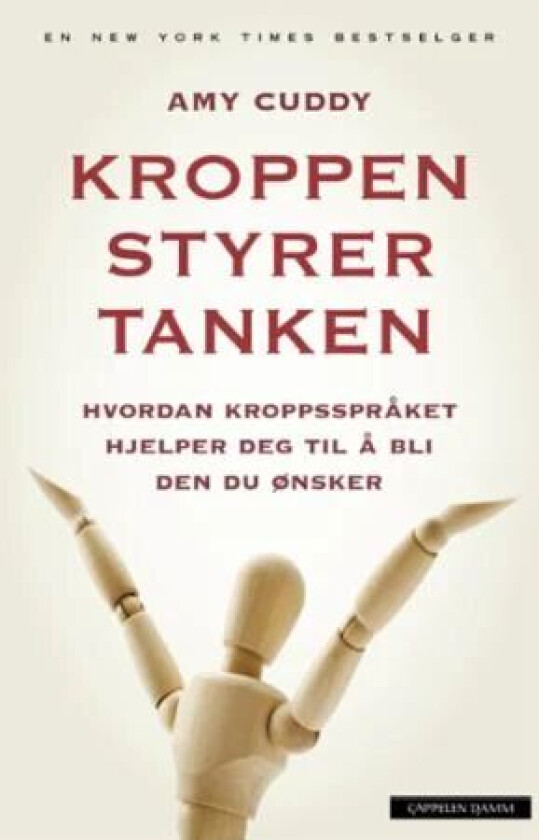 Kroppen styrer tanken av Amy Cuddy
