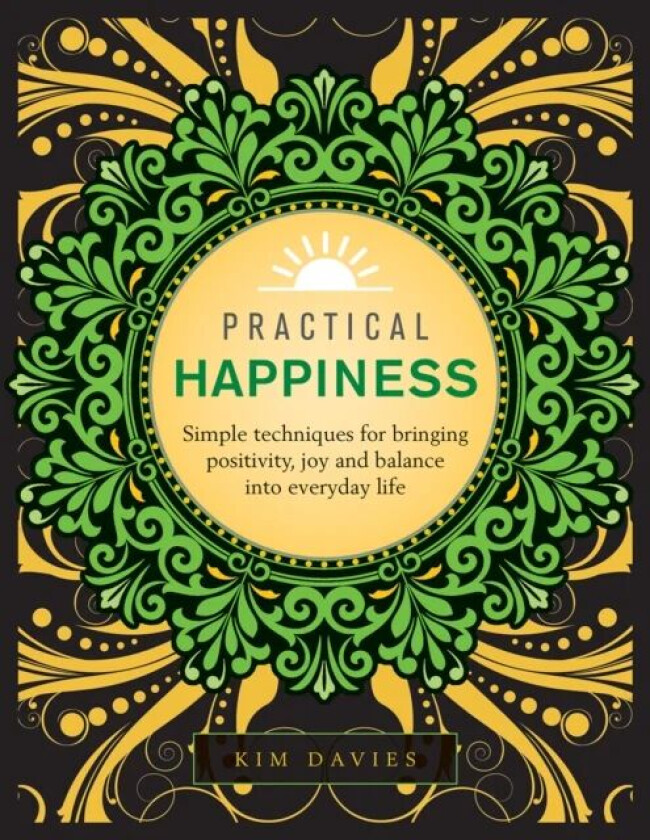 Practical Happiness av Kim Davies