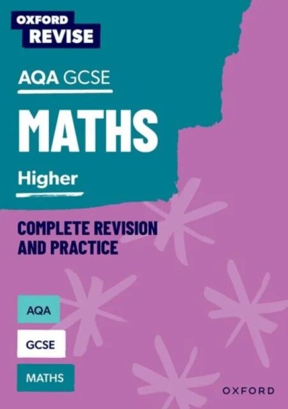 Oxford Revise: AQA GCSE Mathematics: Higher av Naomi Bartholomew-Millar, Paul Hunt, Victoria Trumper