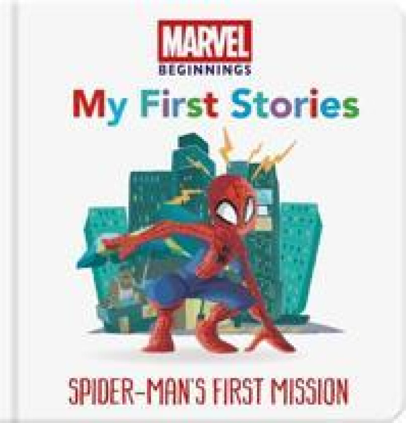 Marvel Beginnings: My First Stories Spider-Man’s First Mission