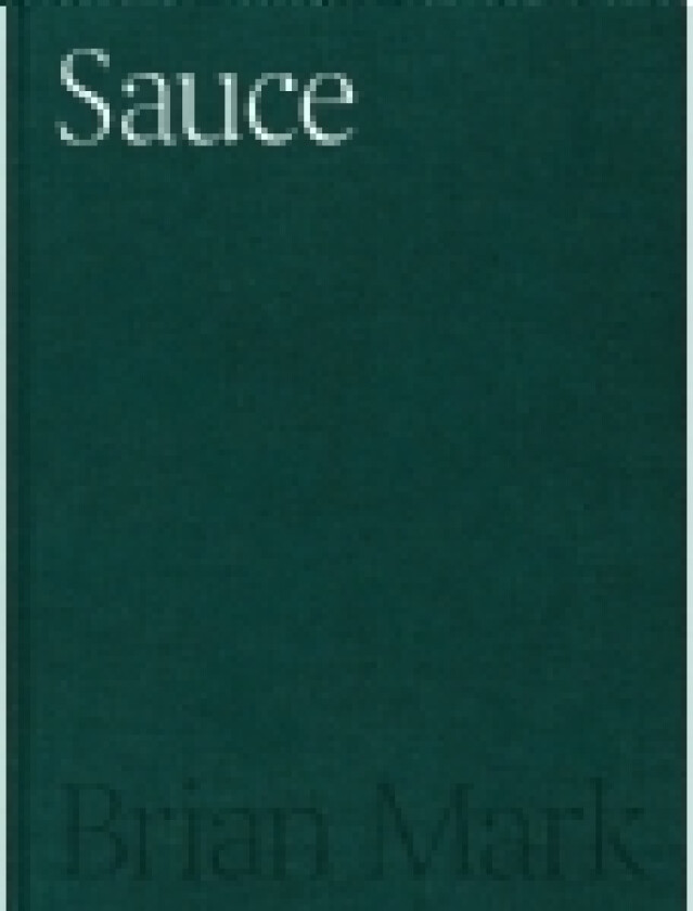 Sauce | Brian Mark | Språk: Dansk