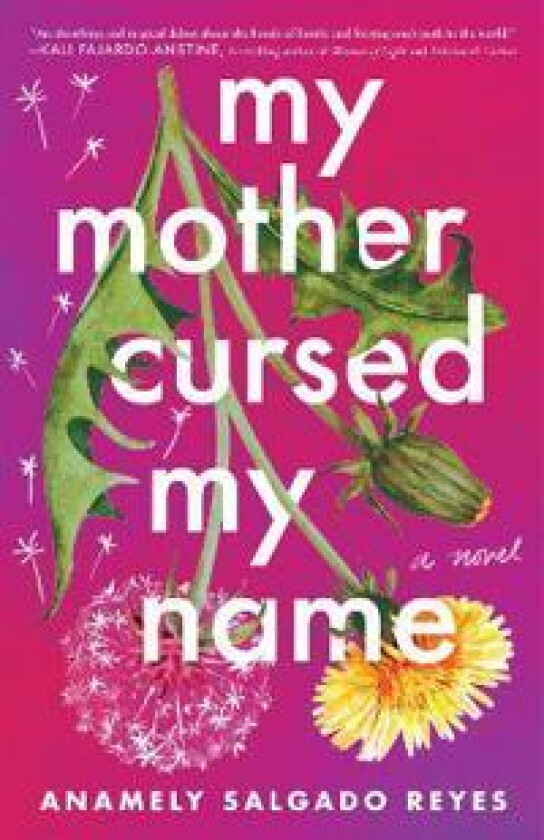 My Mother Cursed My Name