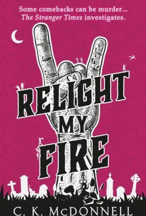 Relight My Fire av C. K. McDonnell