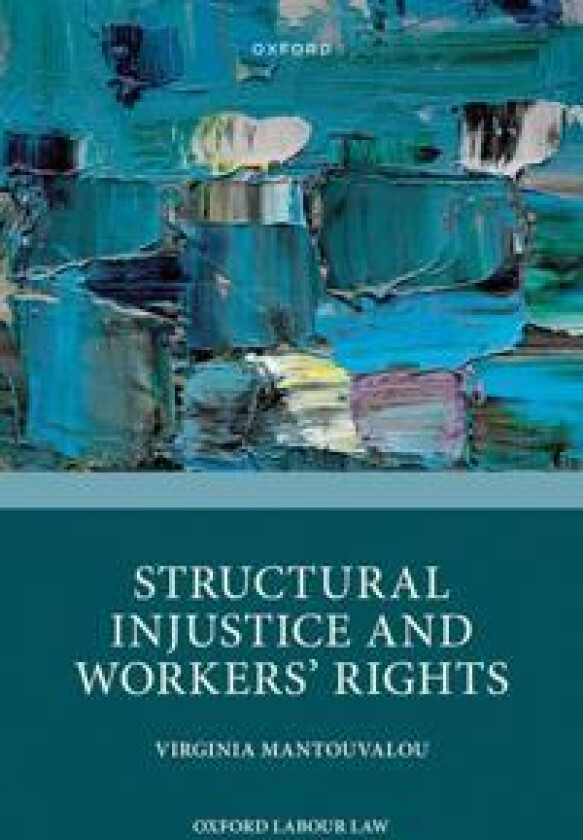 Structural Injustice and Workers' Rights