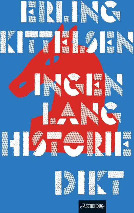 Ingen lang historie av Erling Kittelsen