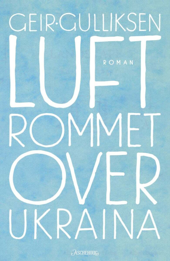 Luftrommet over Ukraina av Geir Gulliksen