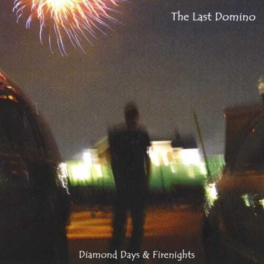 The Last Domino Diamond Days & Firenights CD