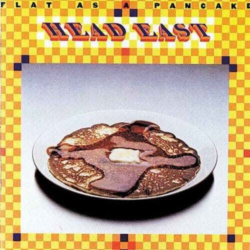 Head East Flat As A Pancake CD
