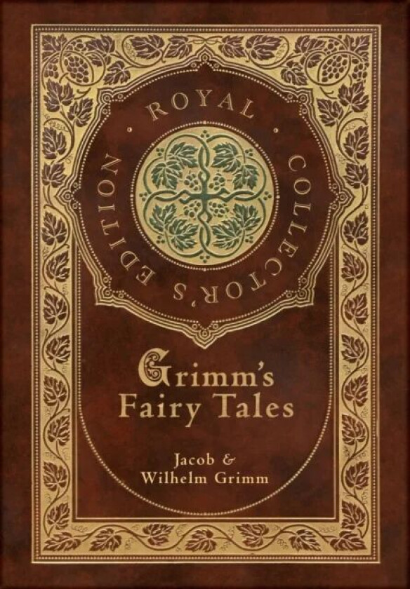 Grimm's Fairy Tales (Royal Collector's Edition) (Case Laminate Hardcover with Jacket) av Jacob & Wilhelm Grimm