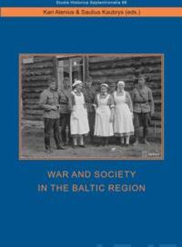 War and Society in the Baltic Region