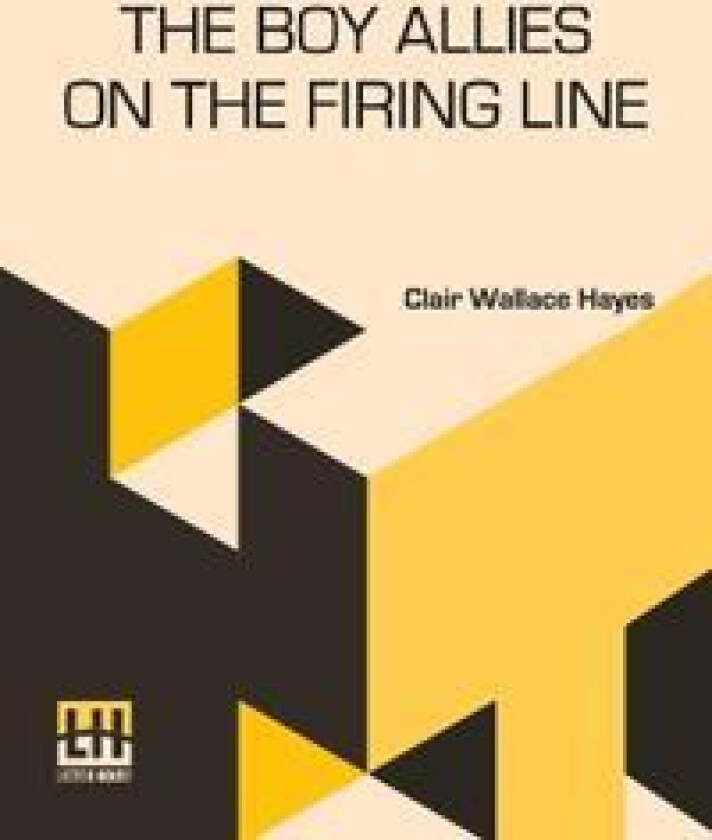 The Boy Allies On The Firing Line