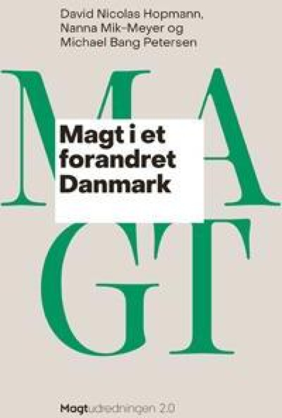 Magt i et forandret Danmark