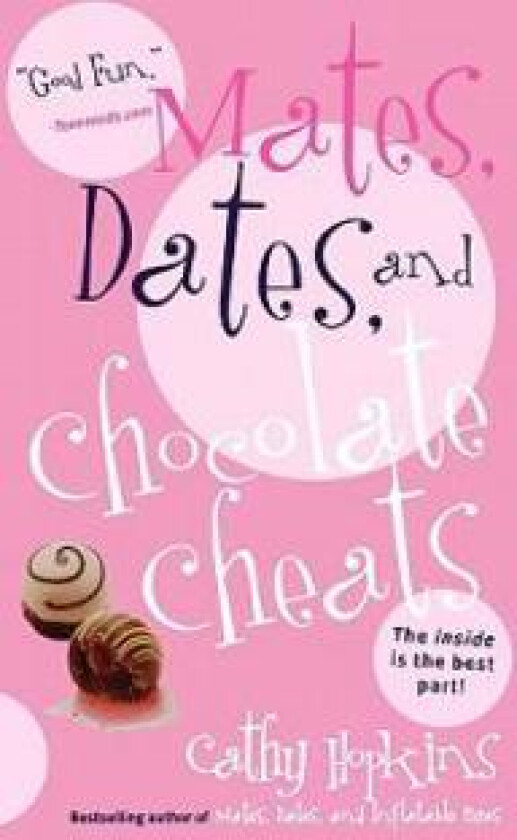 Mates, Dates, and Chocolate Cheats