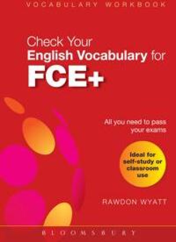 Check Your English Vocabulary for FCE+