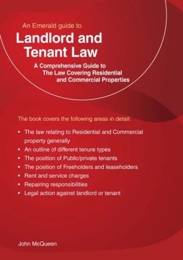 An Emerald Guide To Landlord And Tenant Law av John McQueen