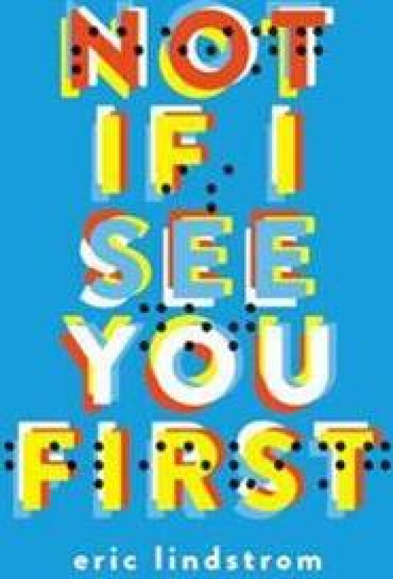 Not If I See You First