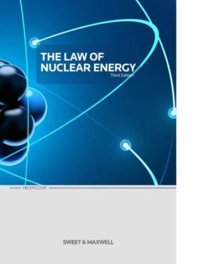 Bilde av The Law of Nuclear Energy av Helen Cook