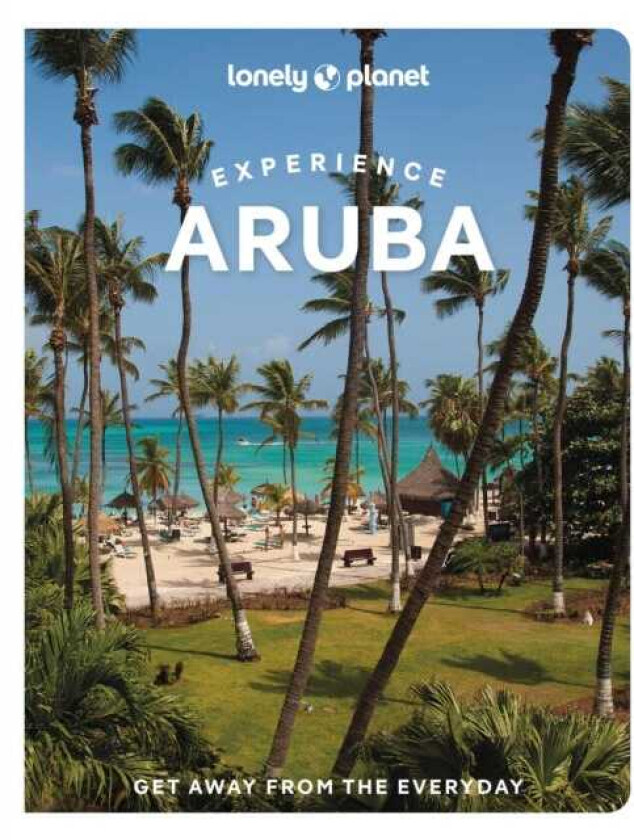 Lonely Planet Experience Aruba