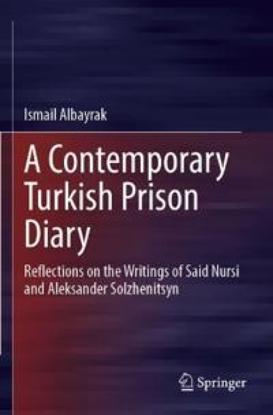 A Contemporary Turkish Prison Diary