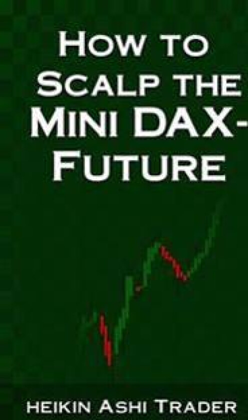 How to Scalp the Mini-DAX Future