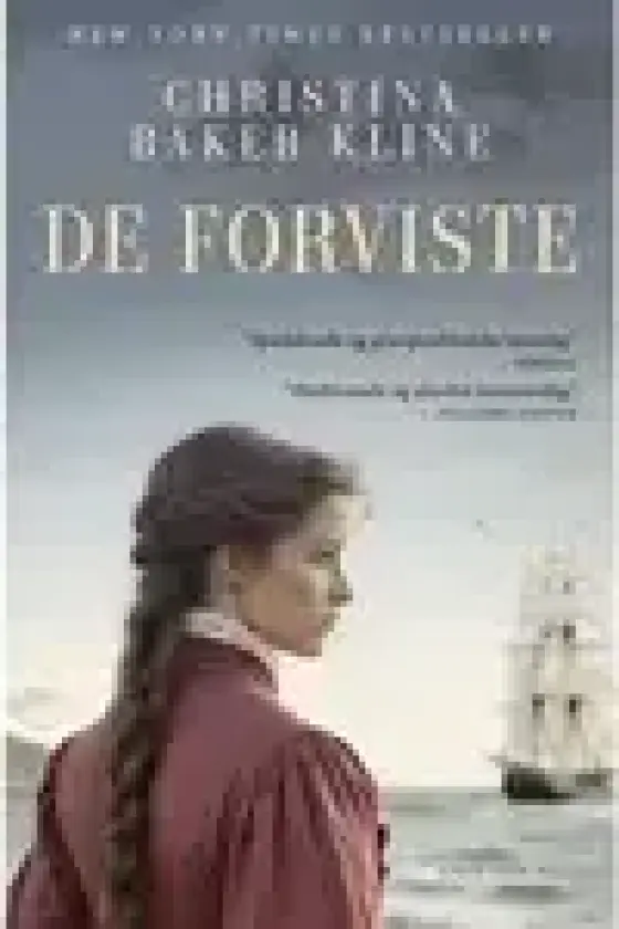 De forviste, pb | Christina Baker Kline | Språk: Dansk