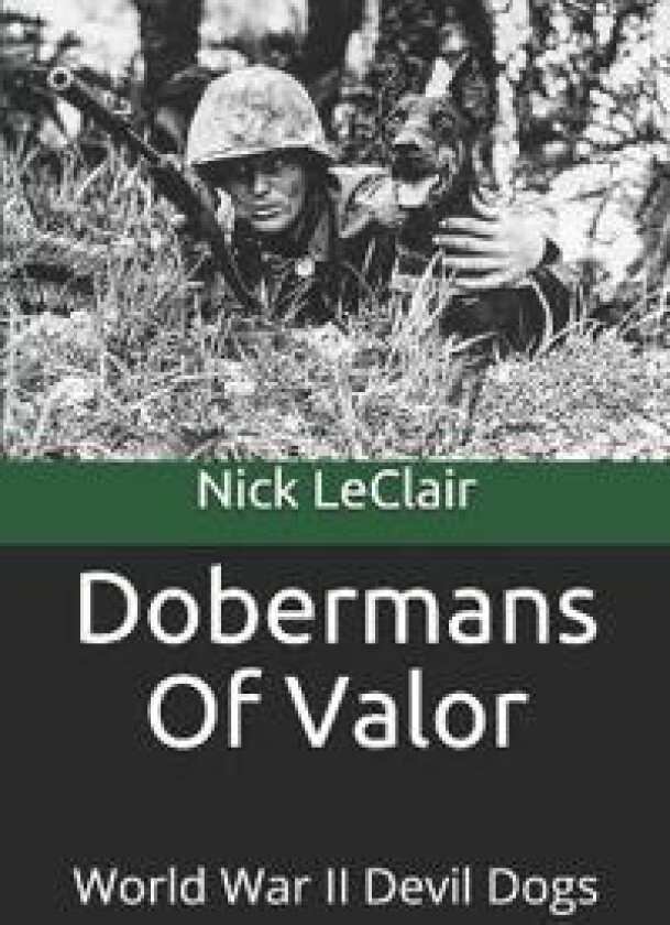 Dobermans Of Valor