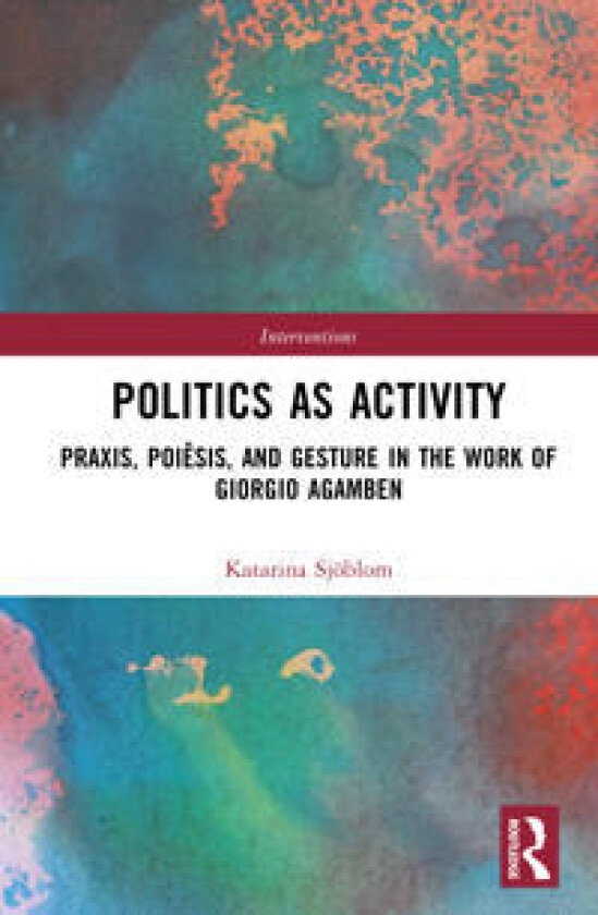 Politics as Activity