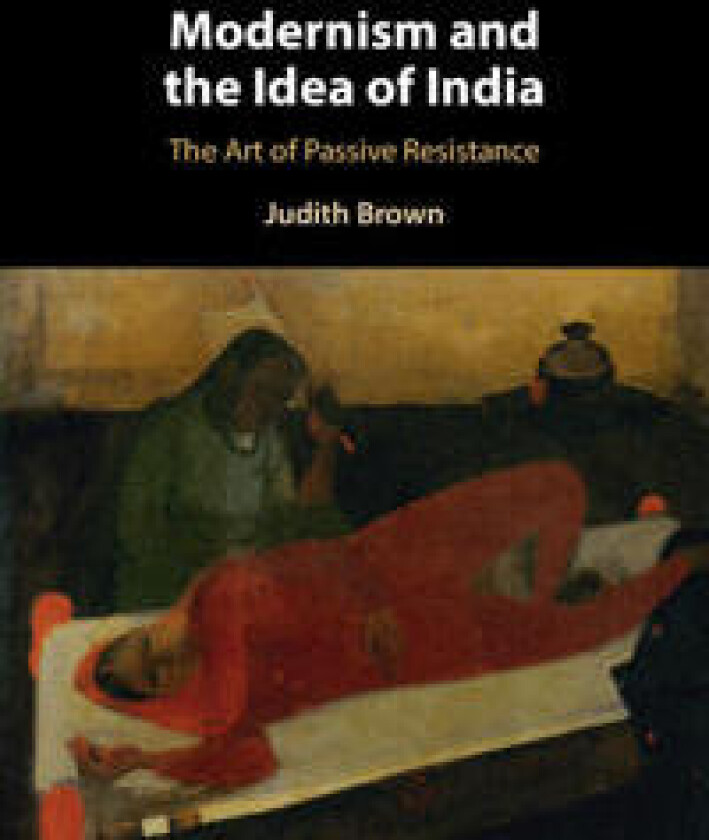 Modernism and the Idea of India