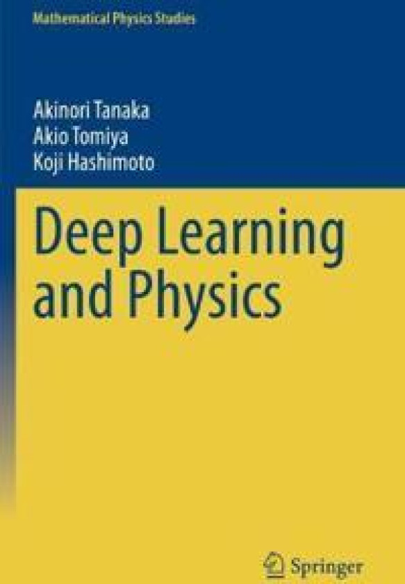 Deep Learning and Physics