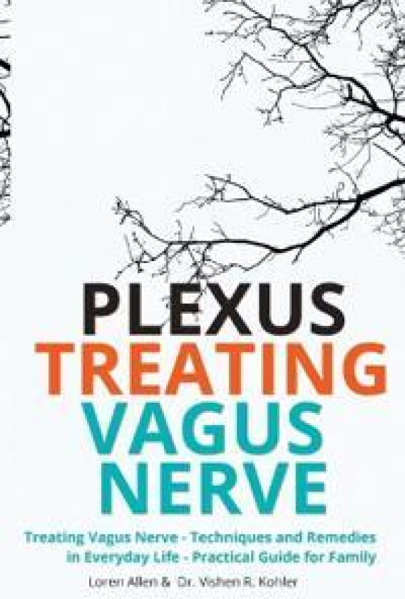 Treating Vagus Nerve - Practical Guide - EXERCISES