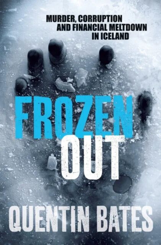 Frozen Out av Quentin Bates