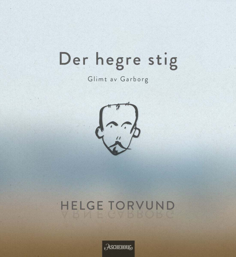 Der hegre stig av Helge Torvund