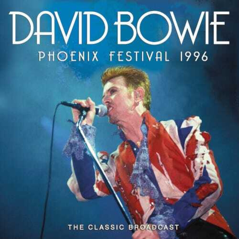 David Bowie Phoenix Festival 1996 CD