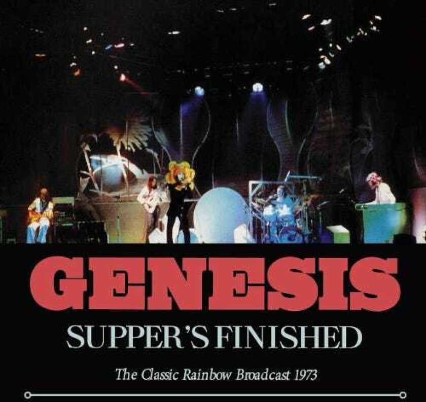 Genesis Supper's Finished The Classic Rainbow Broadcast 1973 CD