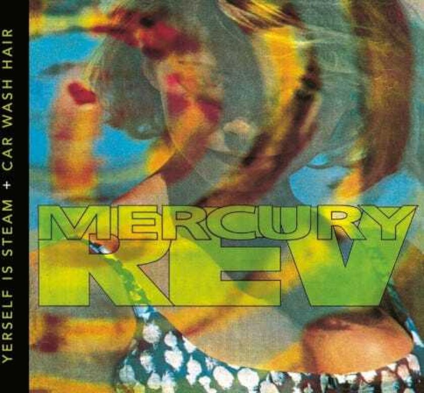 Mercury Rev Yerself Is Steam + Car Wash Hair CD