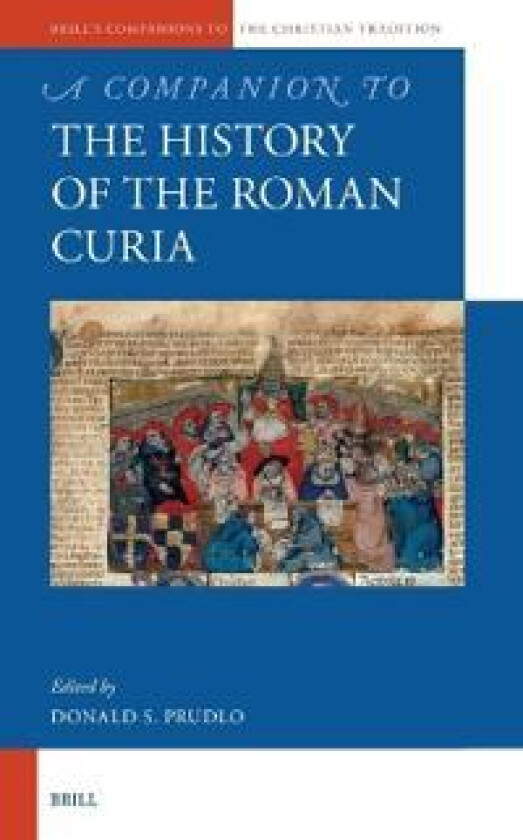 Bilde av A Companion to the History of the Roman Curia