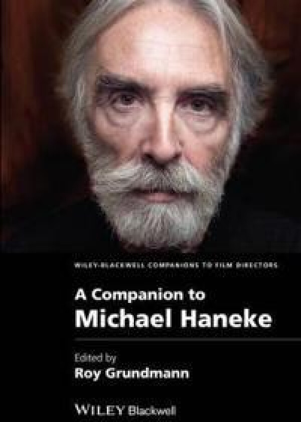 A Companion to Michael Haneke