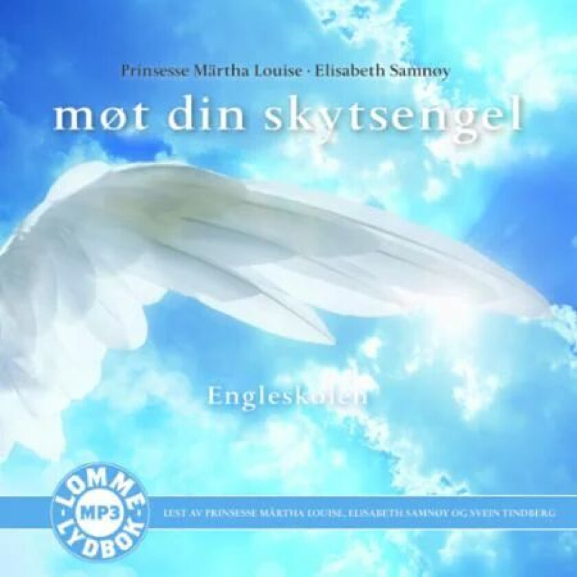 Møt din skytsengel av Märtha Louise, Elisabeth Samnøy