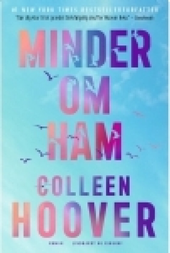 Minder om ham | Colleen Hoover | Språk: Dansk