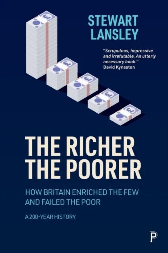 The Richer, The Poorer av Stewart (Townsend Centre for International Poverty Research The University of Bristol) Lansley