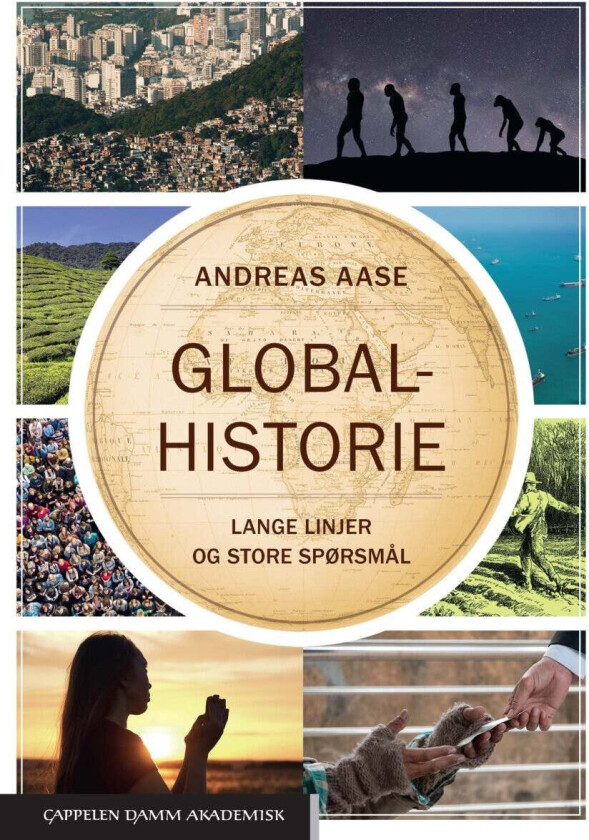 Globalhistorie av Andreas Aase