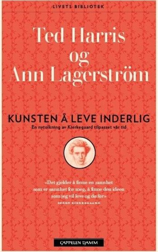 Kunsten å leve inderlig av Ted Harris, Ann Lagerström