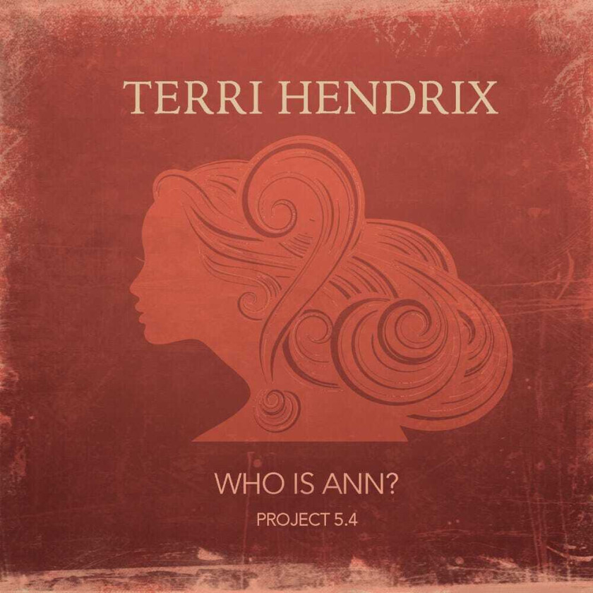 Terri Hendrix Who Is Ann? (ep) CD