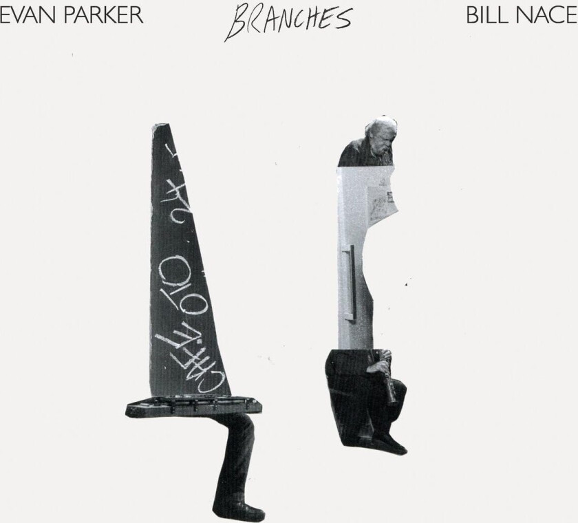 Evan Parker, Bill Nace Branches LP/Vinyl