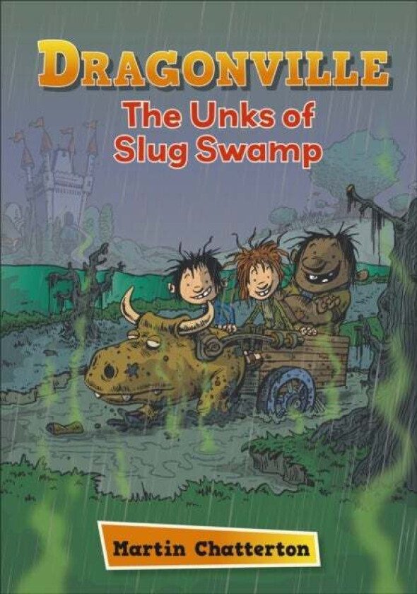 Reading Planet: Astro - Dragonville: The Unks of Slug Swamp - Stars/Turquoise band av Martin Chatterton