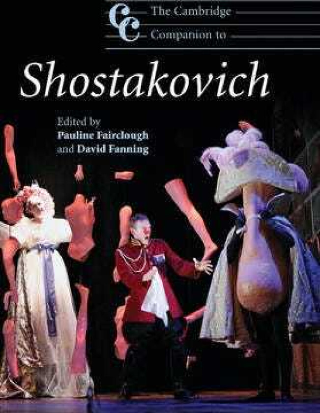 The Cambridge Companion to Shostakovich