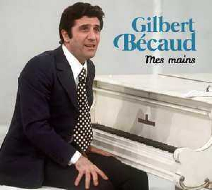 Gilbert Becaud, Gilbert Bécaud Mes Mains CD