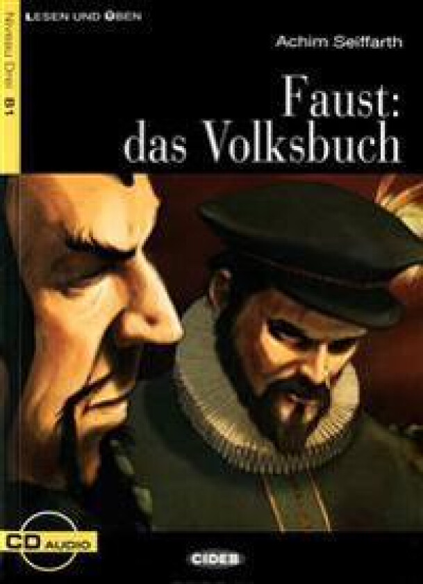 Faust: Das Volksbuch (Niveau B1)